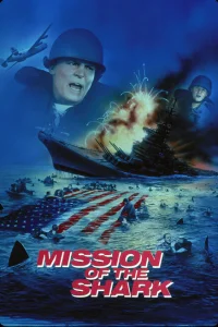 <h1>Миссия акулы - Сага о корабле США Индианаполис</h1>